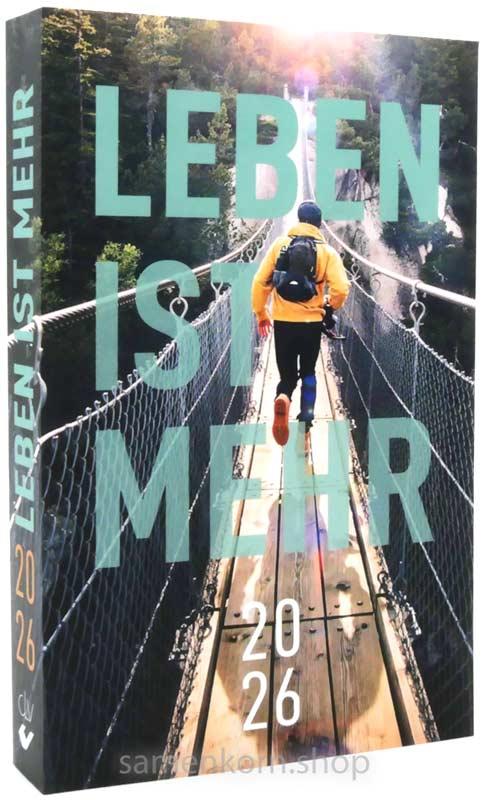Leben ist mehr 2026 / Impulse für jeden Tag / Paperback