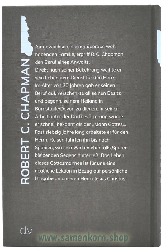 Robert C. Chapman /Der Mann, der Christus lebte/ Buch
