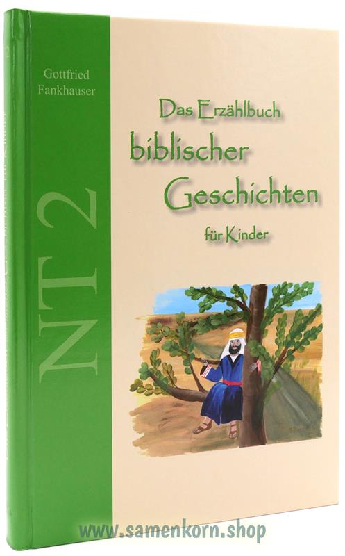 Das Erzählbuch biblischer Geschichten für Kinder, Paket NT 1-4 / Buch