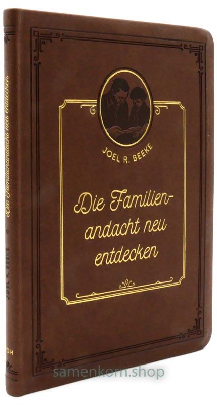 Die Familienandacht neu entdecken / Buch