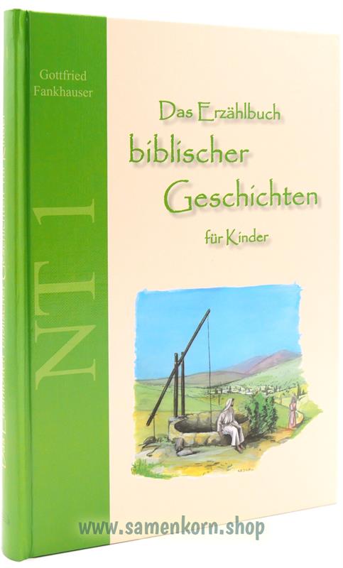 Das Erzählbuch biblischer Geschichten für Kinder, Paket NT 1-4 / Buch