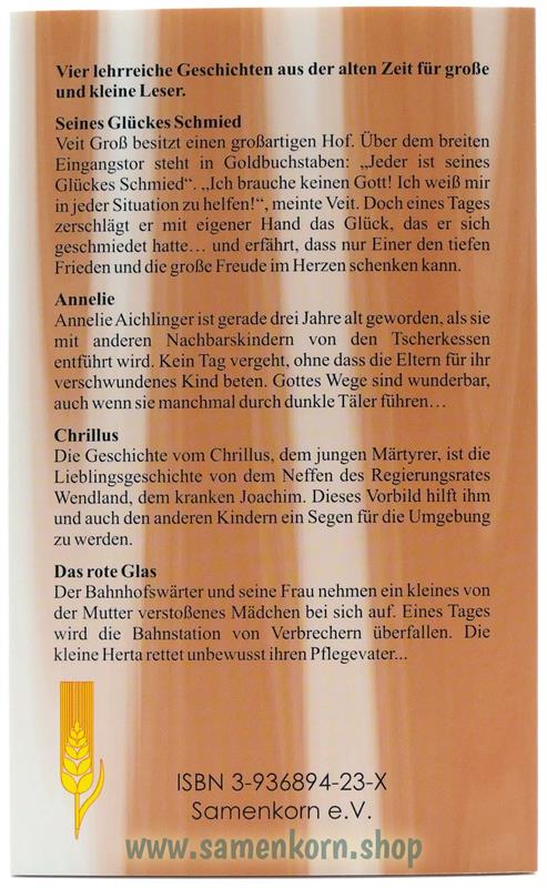Seines Glückes Schmied / Buch
