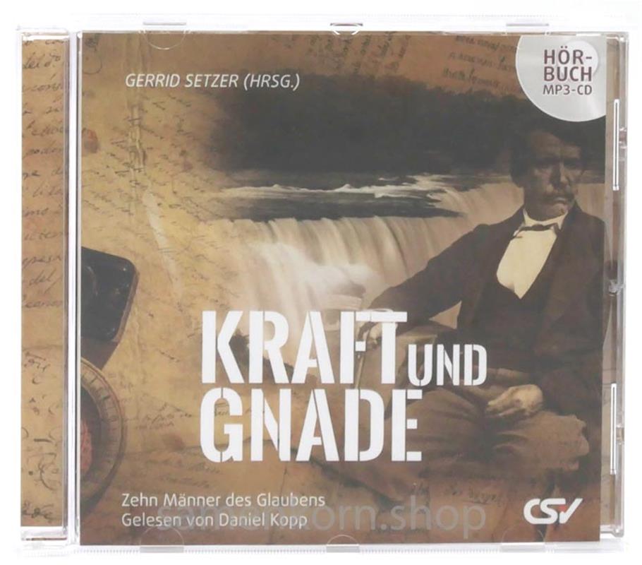Kraft und Gnade / MP3-Hörbuch