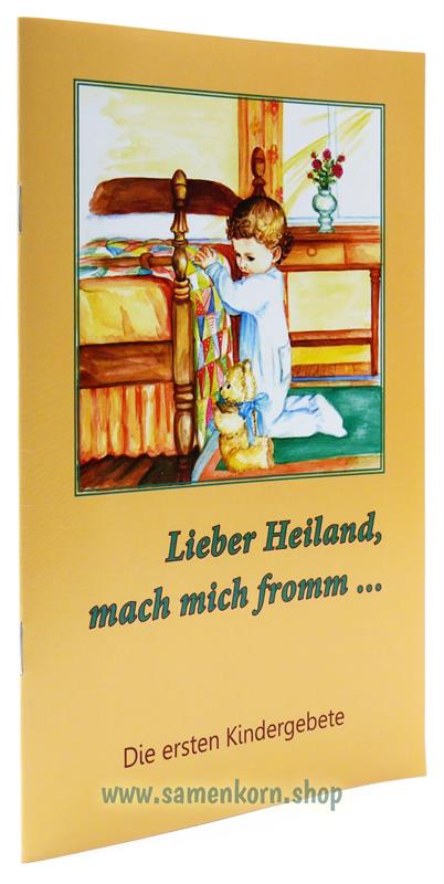 Lieber Heiland, mach mich fromm / Vom Herrn erbeten / 2 Hefte + CD
