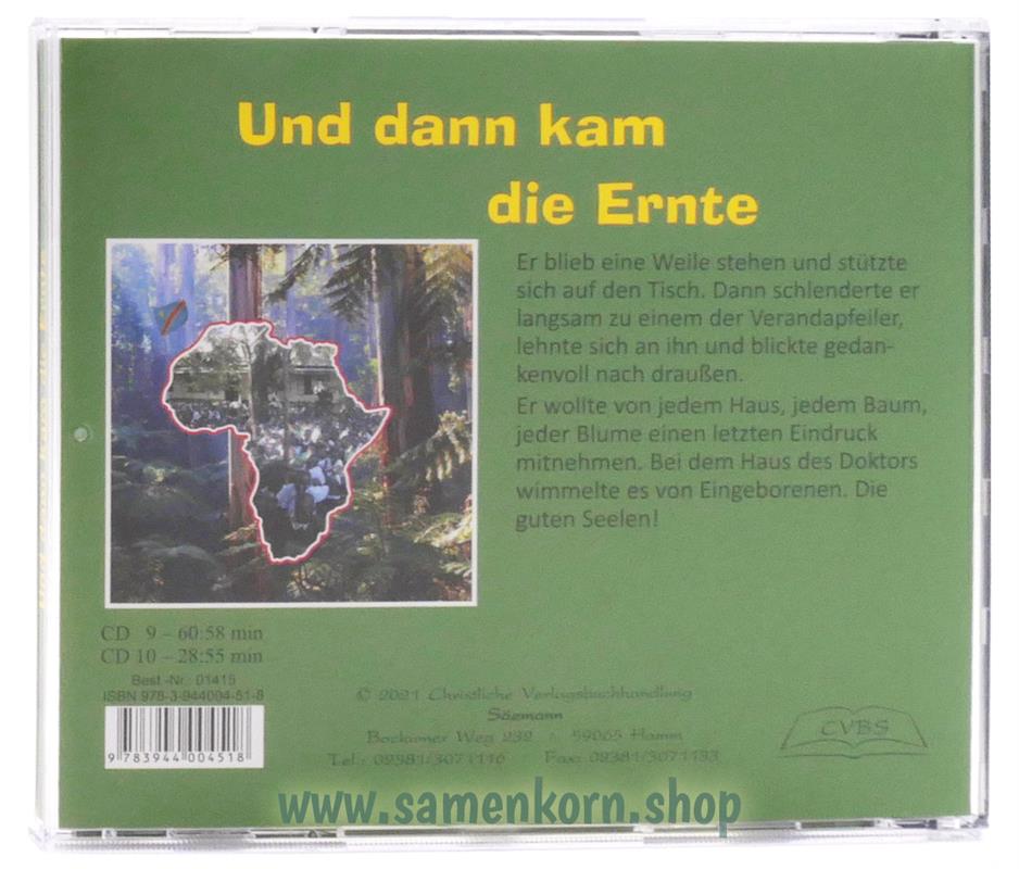 Und dann kam die Ernte /  Hörspiel CD 9+10