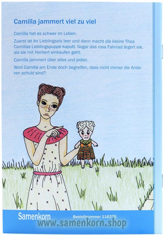 Camilla jammert viel zu viel / Heft