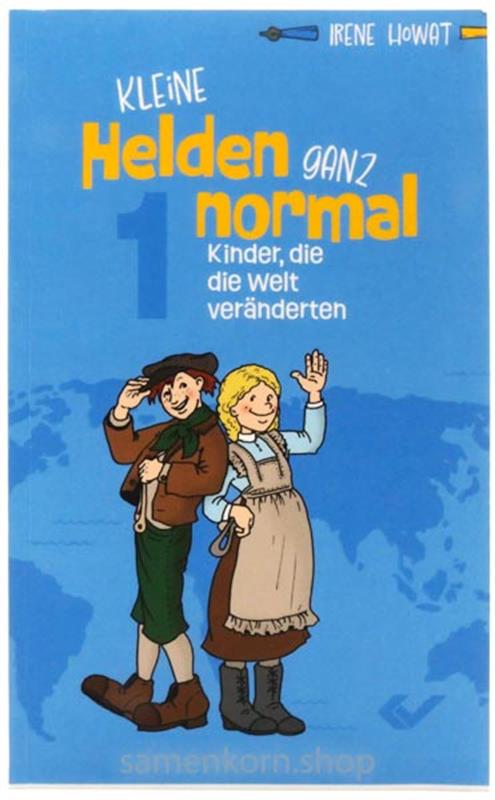 Kleine Helden - ganz normal 1/ Buch