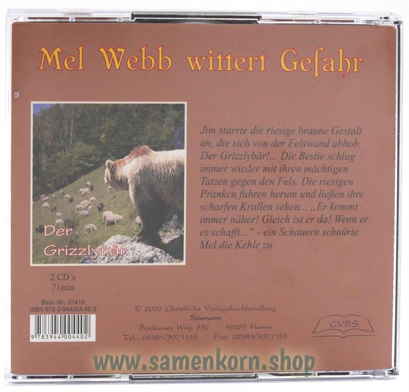 Mel Webb wittert Gefahr - Der Grizzlybär /  Hörspiel CD