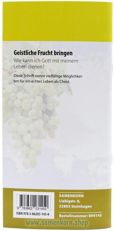 Geistliche Frucht bringen, Band 35  Reihe Orientierung / Heft