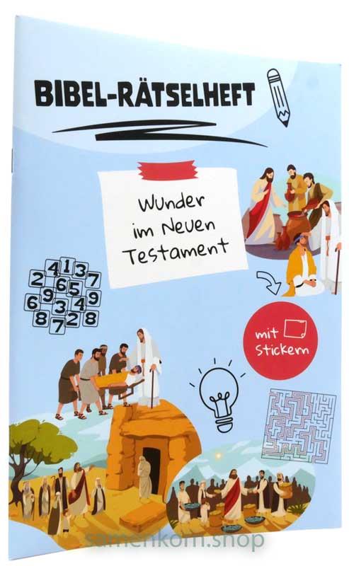 Bibel-Rätselheft - Wunder im Neuen Testament  / Heft