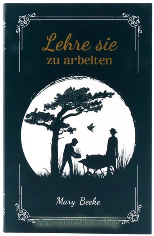 Lehre sie zu arbeiten / Buch