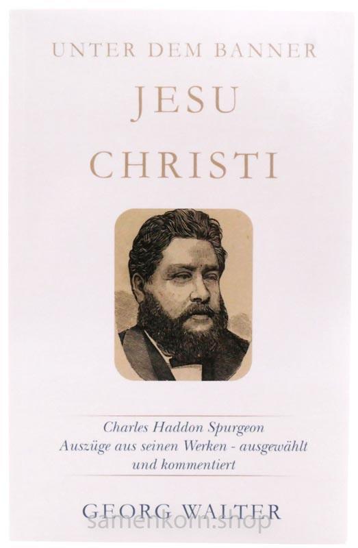 Unter dem Banner Jesu Christi / Buch