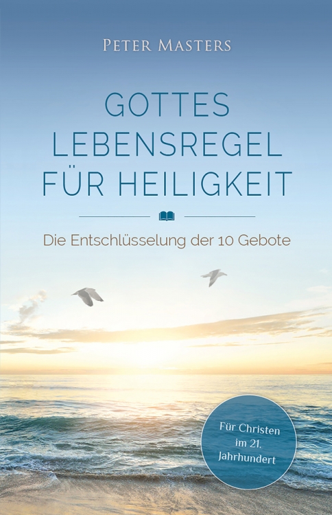 Gottes Lebensregel für Heiligkeit / Buch
