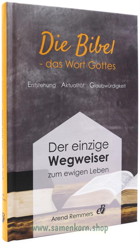 Die Bibel-das Wort Gottes/Buch