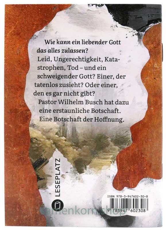 Gott - wie kann Er das alles zulassen? / Heft