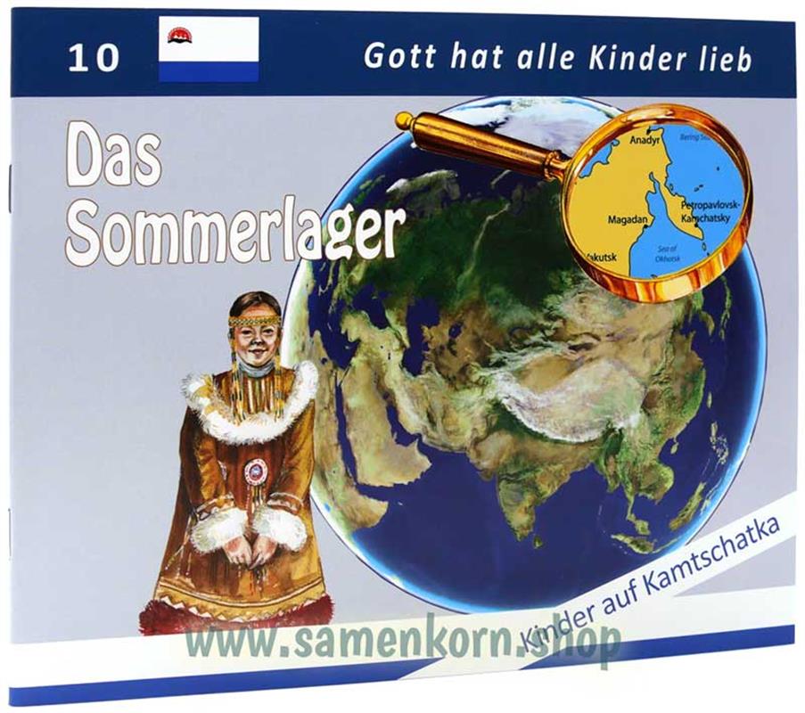 Das Sommerlager - Kinder auf Kamtschatka / Heft