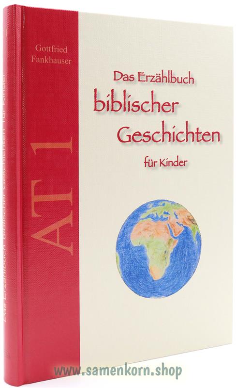 Das Erzählbuch biblischer Geschichten für Kinder, Paket AT 1-4 / Buch
