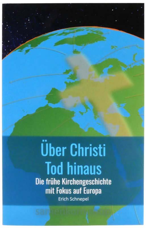 Über Christi Tod hinaus / Buch