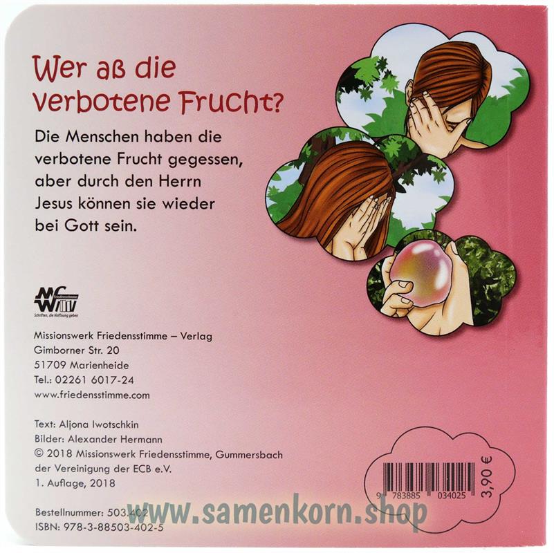 Wer aß die verbotene Frucht? / Pappebuch