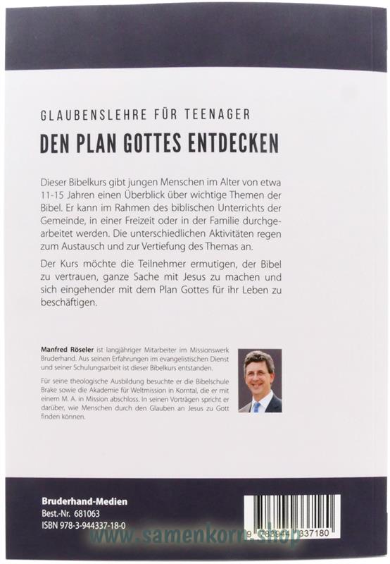 Den Plan Gottes entdecken / Teenagerkurs Teil 1-3