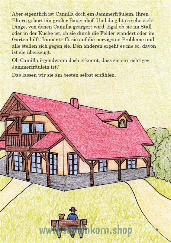 Camilla jammert viel zu viel / Heft