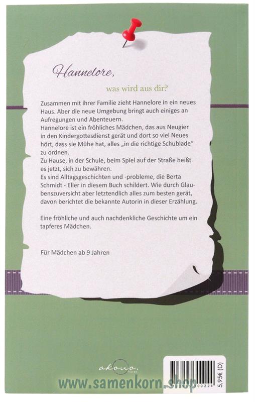 Hannelore - Was wird aus dir?/ Buch