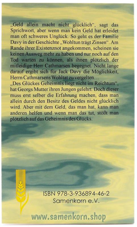 Des Glückes Geheimnis / Buch