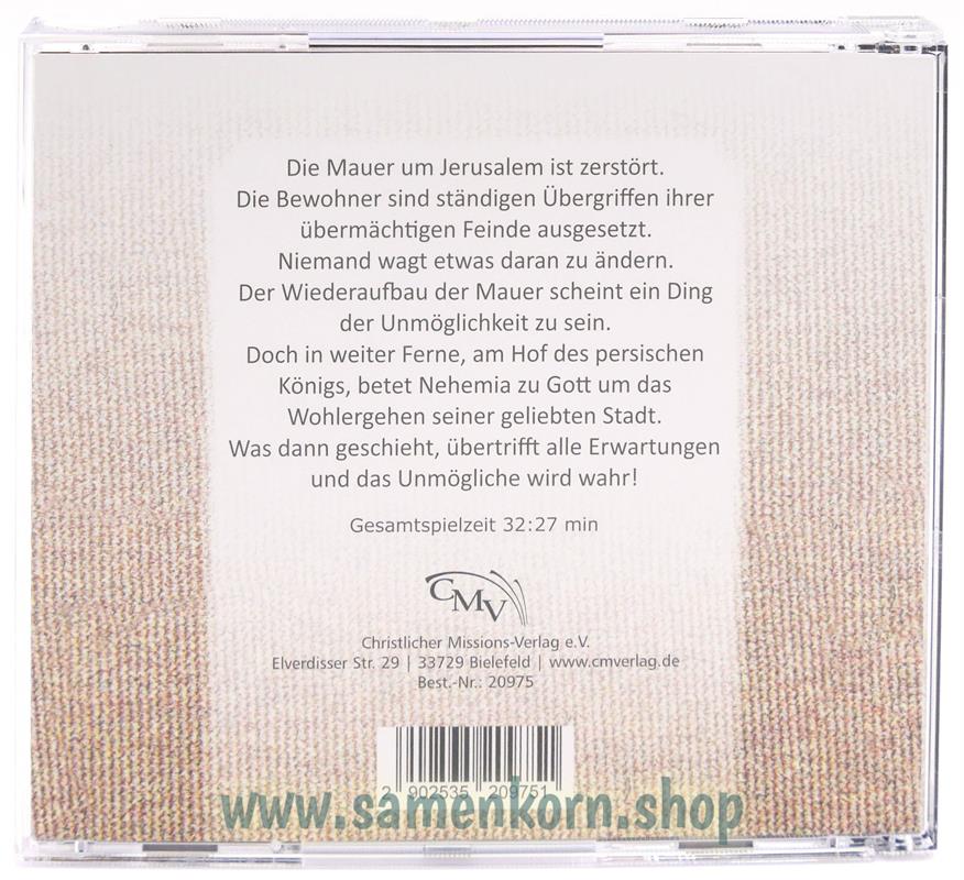 Nehemia – Unmögliches wird wahr / CD-Hörspiel