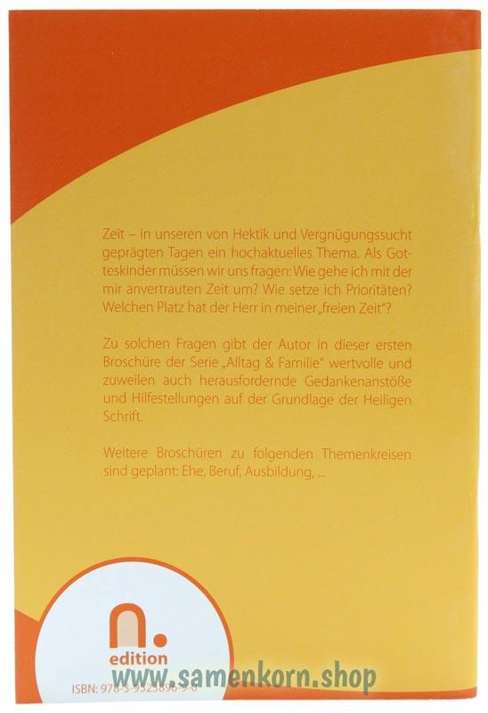 Gedanken über den Umgang mit der Zeit / Heft