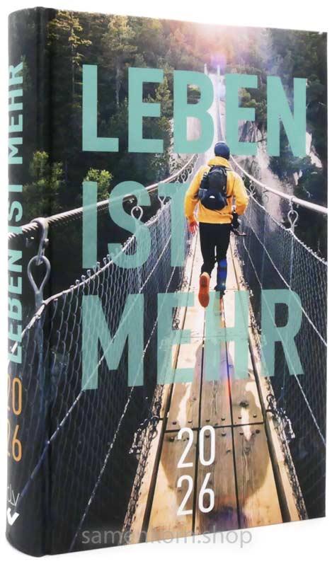 Leben ist mehr 2026 / Impulse für jeden Tag / Hardcover