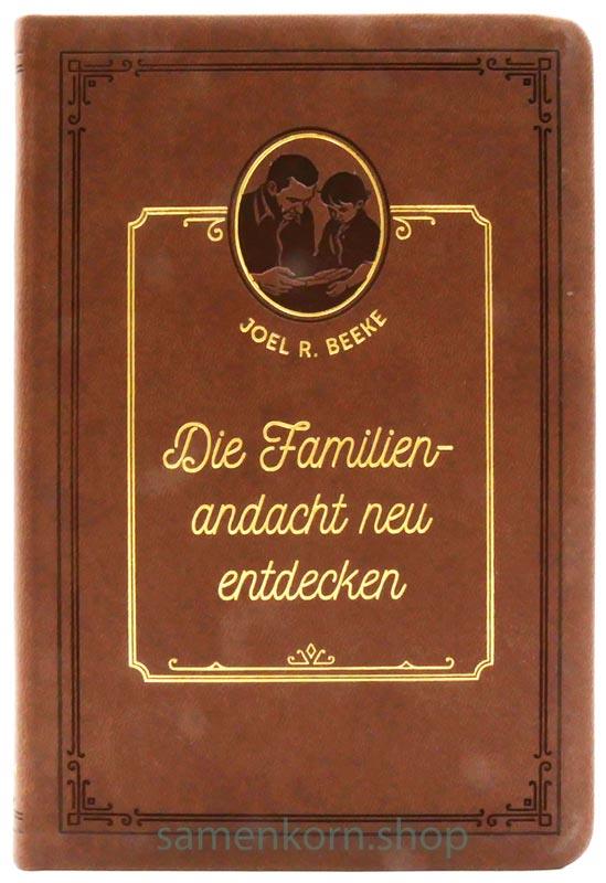 Die Familienandacht neu entdecken / Buch