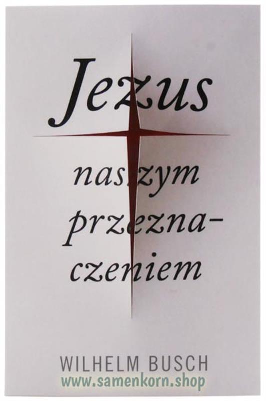 Jesus unser Schicksal / polnisch / Buch