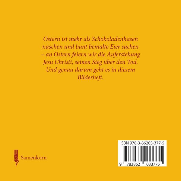 Was feiern wir an ... Ostern? / Feste der Bibel / Heft