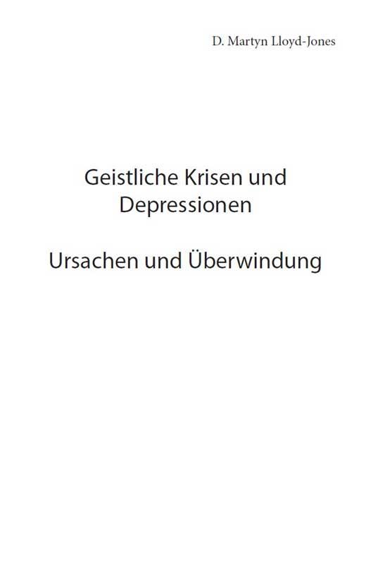 Geistliche Krisen und Depressionen - Themen/Buch - D.M. Lloyd-Jones