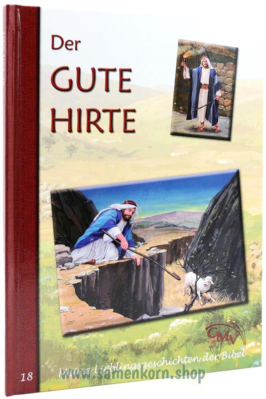 Meine Lieblingsgeschichten aus der Bibel 18 / Der Gute Hirte / Buch
