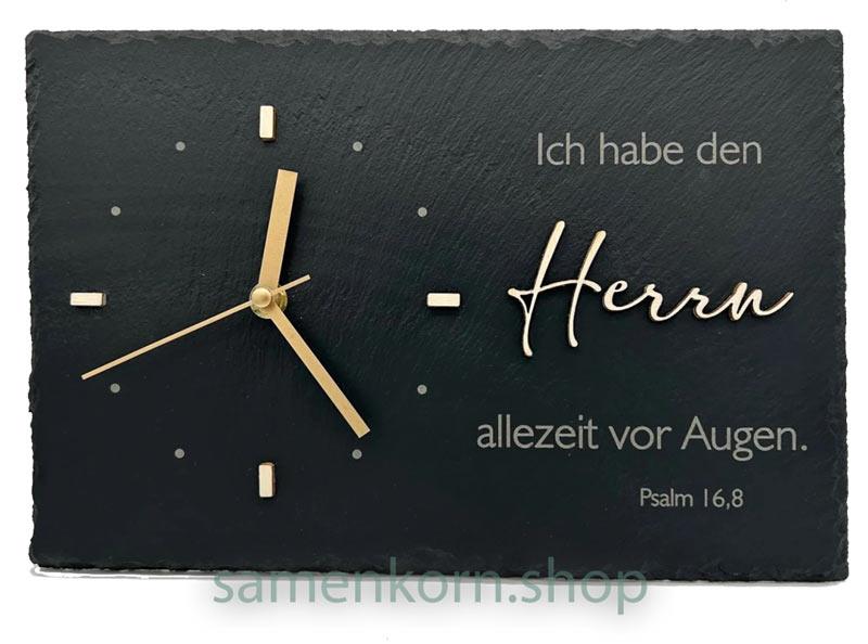 Schiefertafel – Uhr / Psalm 16,8