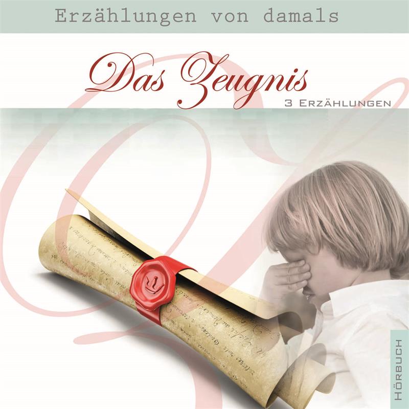 Das Zeugnis / MP3- Hörbuch