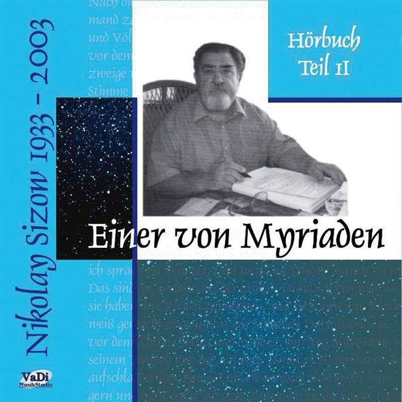 Einer von Myriaden, Teil I+ II / CD- Hörbuch