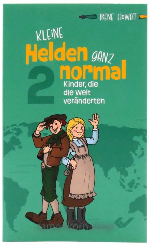Kleine Helden - ganz normal 2/ Buch