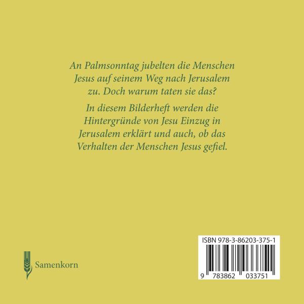 Was feiern wir an ... Palmsonntag? / Heft