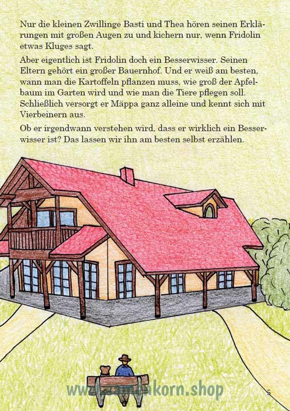 Fridolin weiß alles besser/ Heft