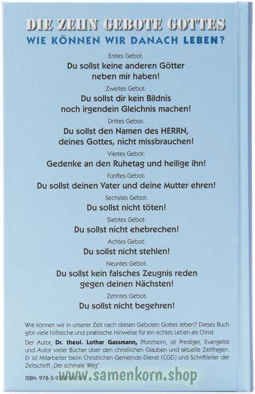Die 10 Gebote Gottes - Auslegung/Buch - L. Gassmann