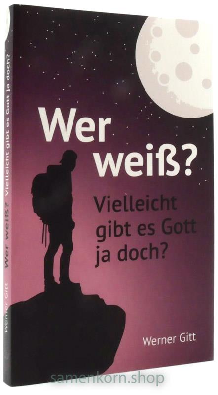 Wer weiß? Vielleicht gibt es Gott ja doch? / Buch