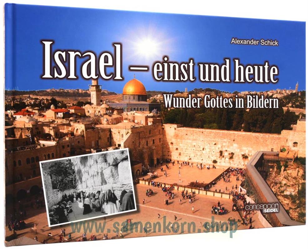 Israel - einst und heute / Buch